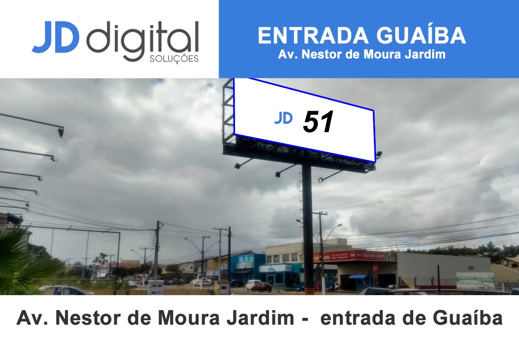 Sua marca na rua, o dia todo - outdoor 12 JD Digital Comunicação Guaíba