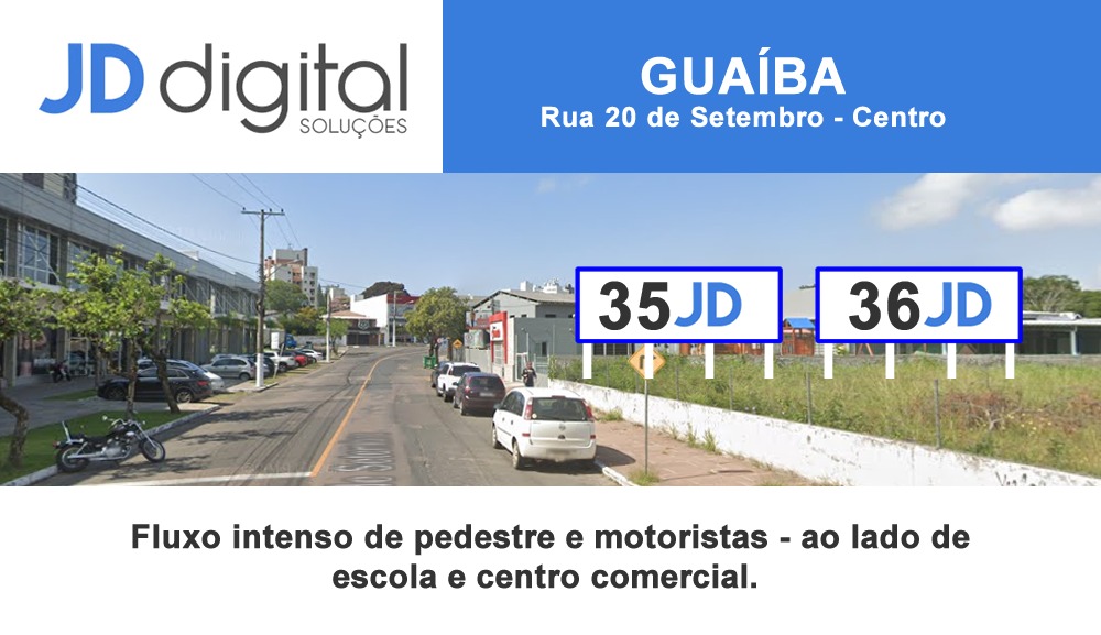 Quem não é visto não é lembrado - outdoor 33 JD Digital Comunicação Guaíba