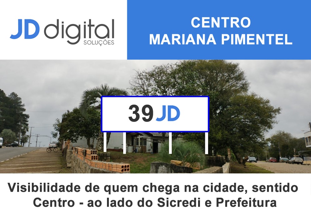 Presença forte em Guaíba - outdoor 34 JD Digital Comunicação Guaíba